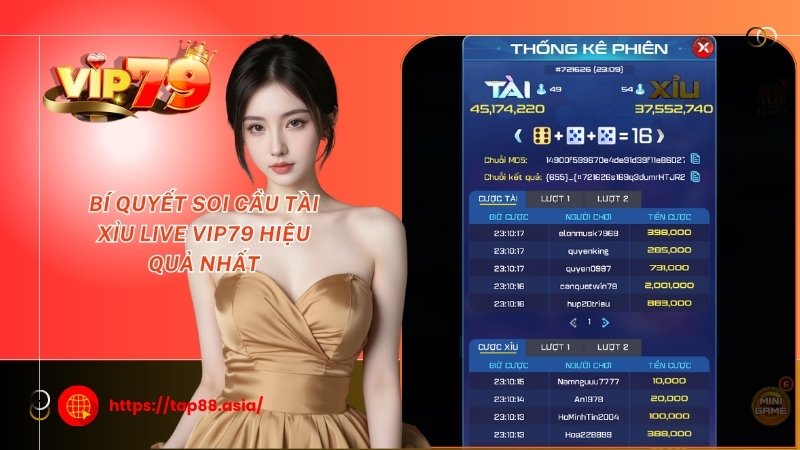 Bí quyết soi cầu tài xỉu live Vip79 hiệu quả nhất Bí quyết soi cầu tài xỉu live Vip79 hiệu quả nhất