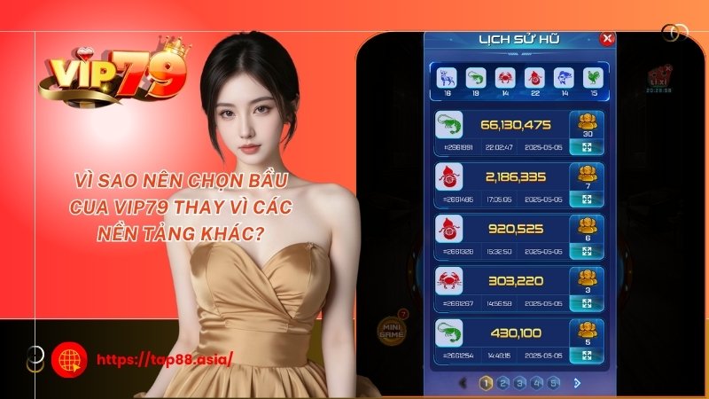 Vì sao nên chọn Bầu cua Vip79 thay vì các nền tảng khác? Vì sao nên chọn Bầu cua Vip79 thay vì các nền tảng khác?
